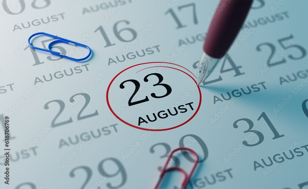August 23rd Calendar date. close up a red circle is drawn on August 23rd to remember important events